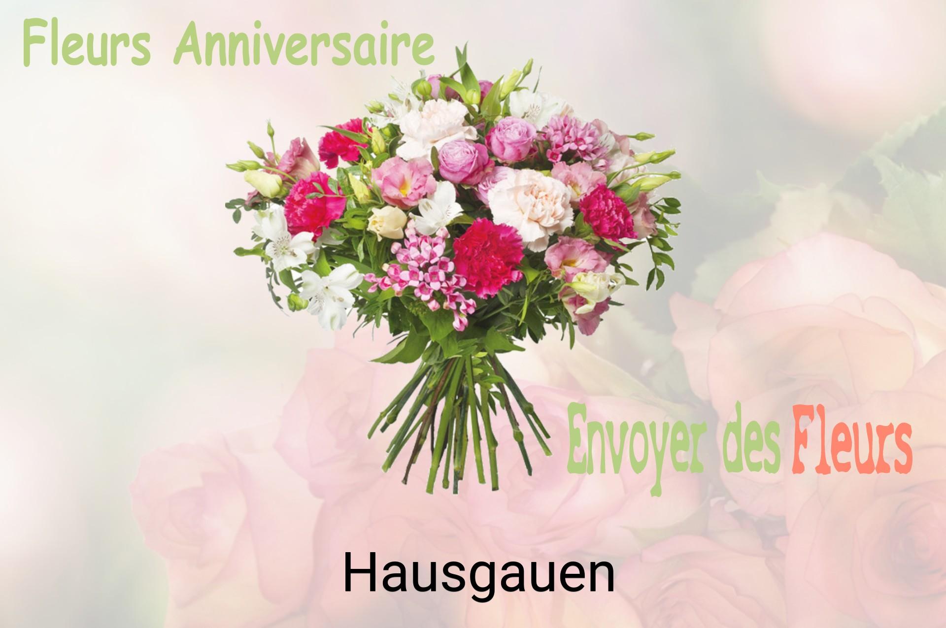 Bouquet de fleurs d’anniversaire livré à Hausgauen